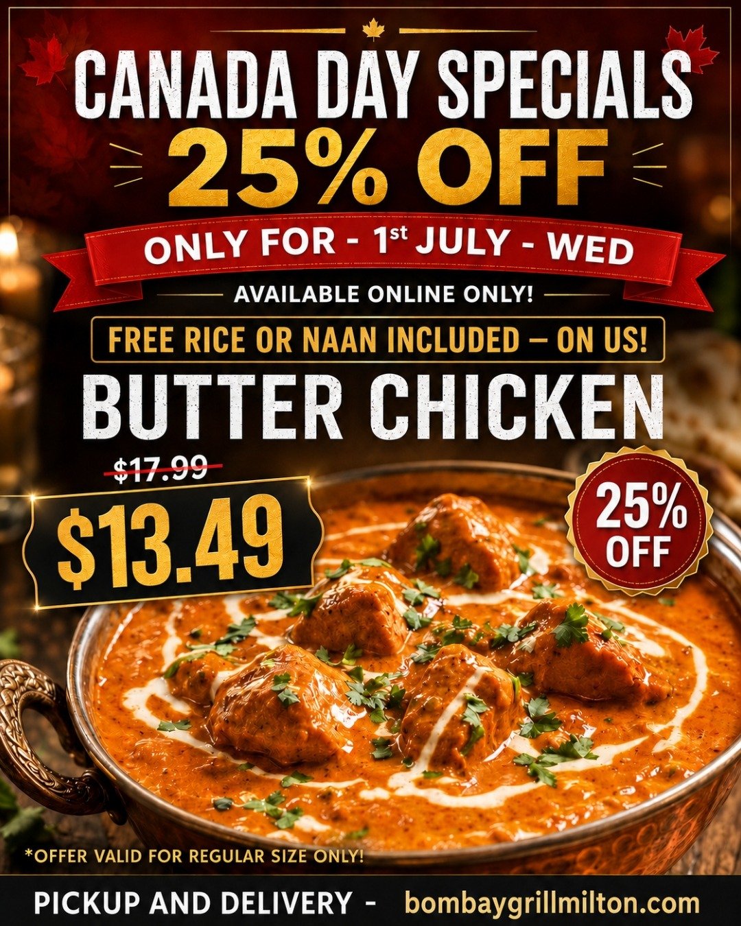 Canada Day Special - Butter Chicken