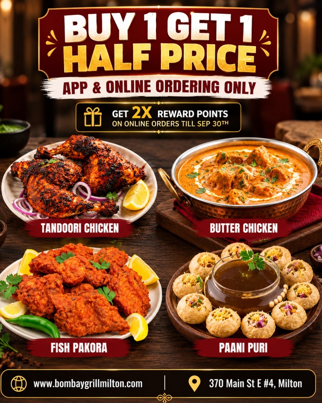 Bombay Grill Buy 1 Get 1 Half Price Offer